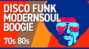 70 80 Disco Funk ModernSoul e Boogie
